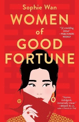 Sophie Wan - Women of Good Fortune, Häftad