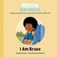 Jayneen Sanders - I am Brave, Häftad