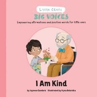 Jayneen Sanders - I Am Kind, Häftad