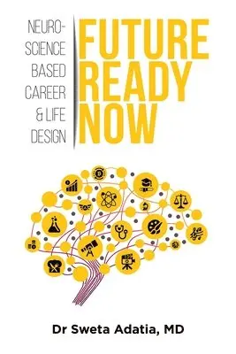 Sweta Adatia - Future Ready Now, Häftad. Tillgänglighet: Lägg i varukorg
