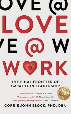 Corrie Jonn Block - Love@Work, Inbunden