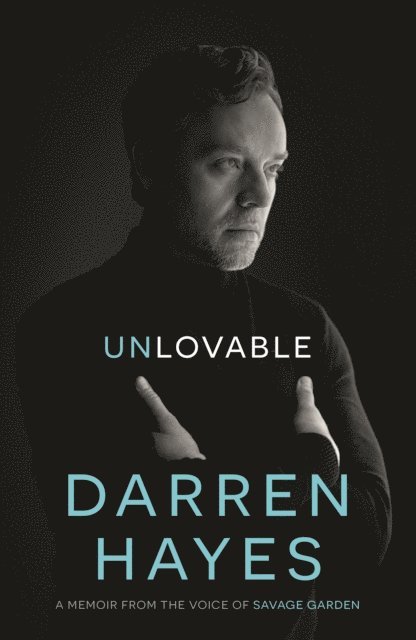 Darren Hayes - Unlovable, E-bok