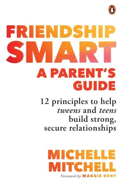Michelle Mitchell - Friendship Smart: A Parent's Guide, E-bok. Tillgänglighet: Lägg i varukorg
