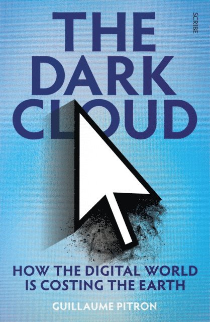 Guillaume Pitron - Dark Cloud, E-bok