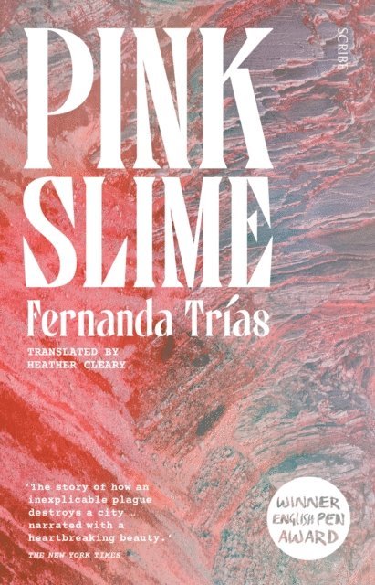 Fernanda Trias - Pink Slime, E-bok