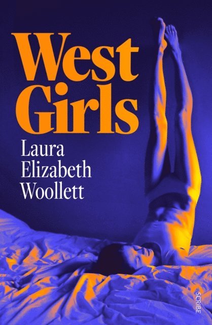 Laura Elizabeth Woollett - West Girls, E-bok