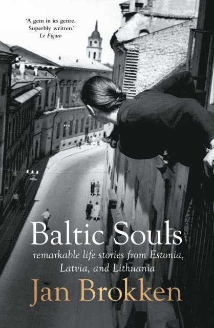 Jan Brokken - Baltic Souls, E-bok