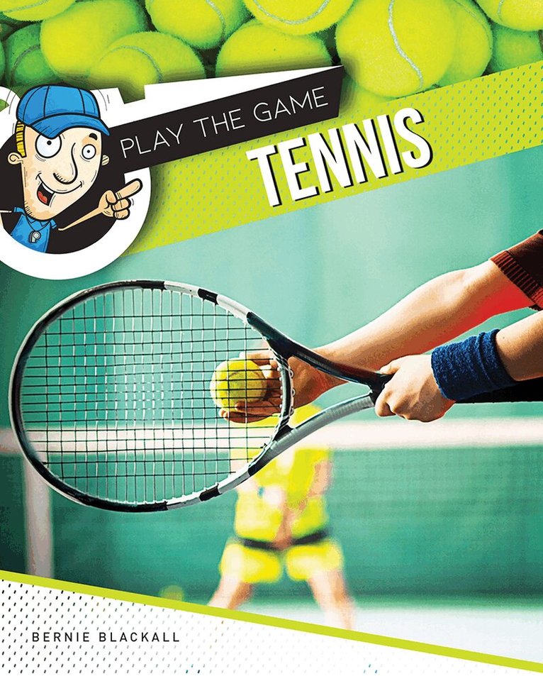 Bernie Blackall - Tennis, Inbunden