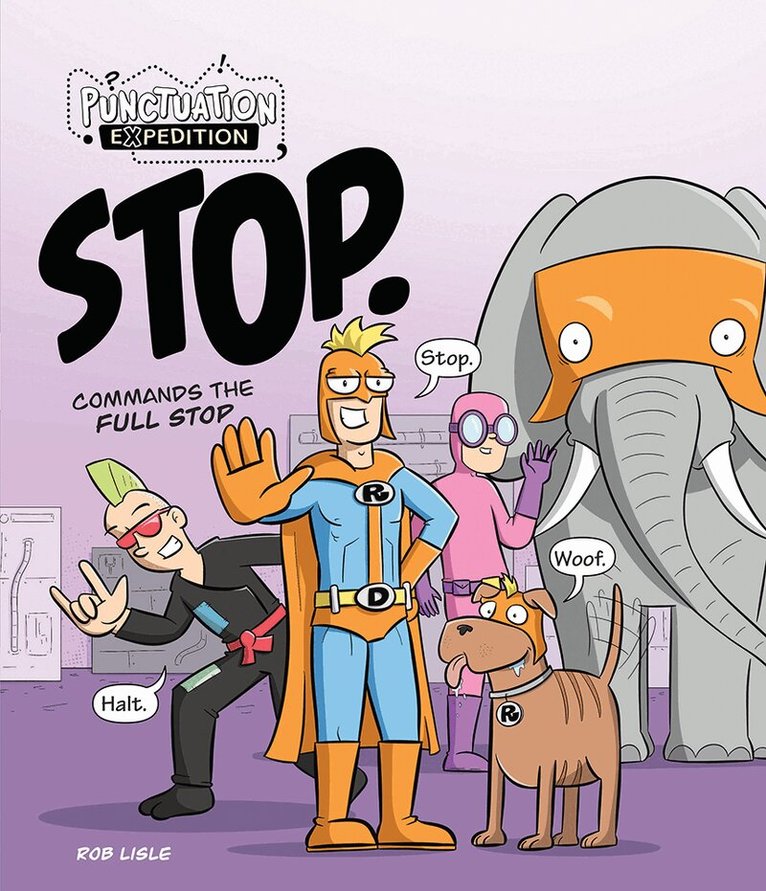 Rob Lisle - STOP. Commands the Full Stop, Inbunden