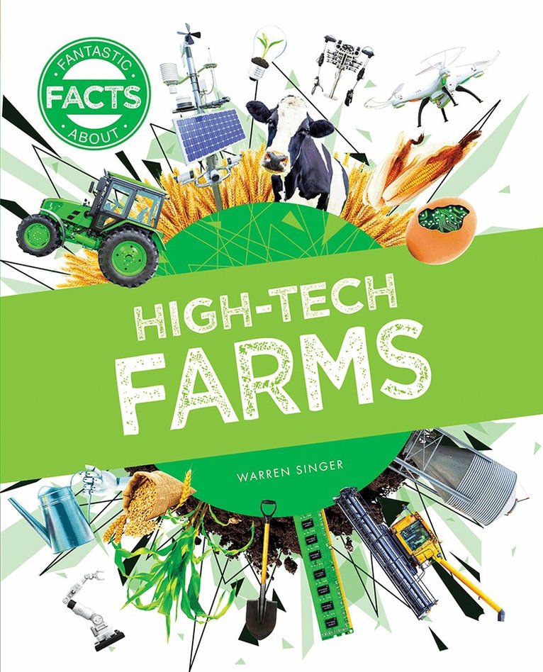 Warren Singer - High-Tech Farms About, Inbunden