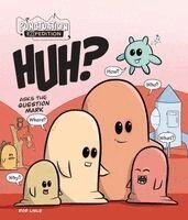 Rob Lisle - Huh? Asks the Question Mark, Inbunden