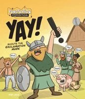 Rob Lisle - Yay! Shouts the Exclamation Mark, Inbunden