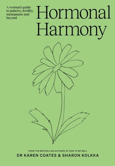 Sharon Kolkka, Karen Coates - Hormonal Harmony, E-bok