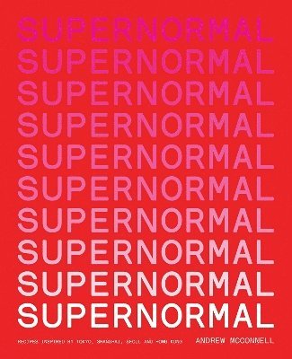 Andrew McConnell - Supernormal, Häftad. Tillgänglighet: Tillfälligt slut