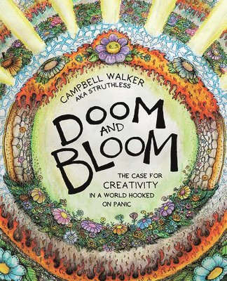 Campbell Walker - Doom and Bloom, Häftad