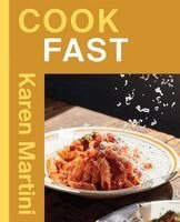 Karen Martini - COOK: FAST, Häftad