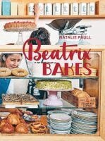Natalie Paull - BEATRIX BAKES, Inbunden. Tillgänglighet: Lägg i varukorg