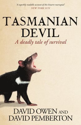 David Owen, David Pemberton - Tasmanian Devil: A Deadly Tale of Survival, Häftad. Tillgänglighet: Tillfälligt slut