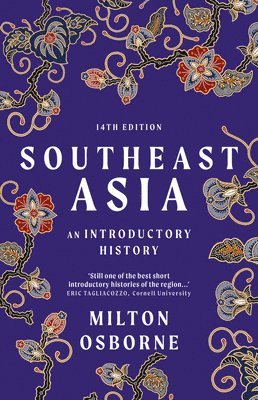 Milton Osborne - Southeast Asia, Häftad