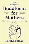 Complete Buddhism for Mothers