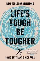 David Buttifant - Life's Tough - Be Tougher, Häftad. Tillgänglighet: Kommande