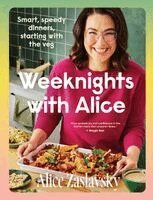 Alice Zaslavsky - Weeknights with Alice, Häftad