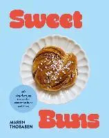 Maren Thobaben - Sweet Buns, Inbunden. Tillgänglighet: Lägg i varukorg