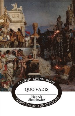 Henryk Sienkiewicz - Quo Vadis, Häftad