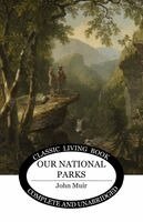 John Muir - Our National Parks, Häftad