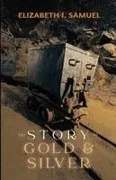 Story of Gold and