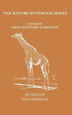 Anna Comstock - Notes on Zoo Animals, Inbunden. Tillgänglighet: Lägg i varukorg