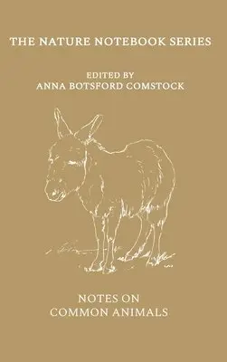 Anna Comstock - Notes on Common Animals, Inbunden. Tillgänglighet: Lägg i varukorg