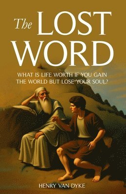 Henry Van Dyke - Lost Word, Häftad
