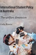 International Student Policy in Australia: The welfare dimension