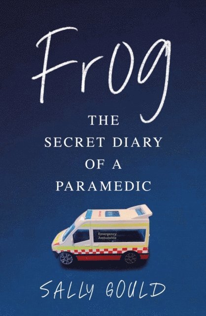 Sally Gould - Frog, E-bok