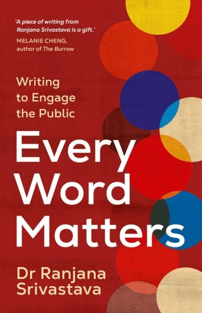Ranjana Srivastava - Every Word Matters, E-bok