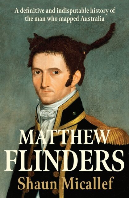 Shaun Micallef - Matthew Flinders, E-bok