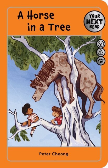 Peter Cheong - Your Next Read Silver: A Horse in a Tree, E-bok