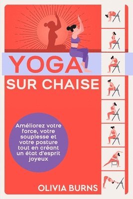 Olivia Burns - Yoga sur chaise, Häftad