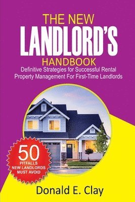 Donald E Clay - New Landlord's Handbook, Häftad