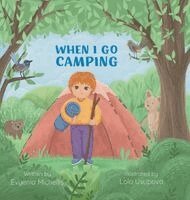 Evyenia Michellis - When I Go Camping, Inbunden. Tillgänglighet: Lägg i varukorg