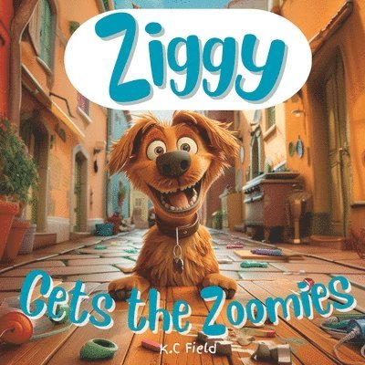 K C Field - Ziggy Gets the Zoomies, Häftad. Tillgänglighet: Lägg i varukorg