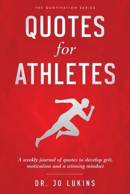 Jo Lukins - Quotes for Athletes, Häftad