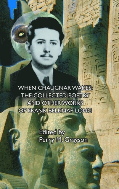 Frank Belknap Long, Perry M Grayson - When Chaugnar Wakes, E-bok. Tillgänglighet: Lägg i varukorg