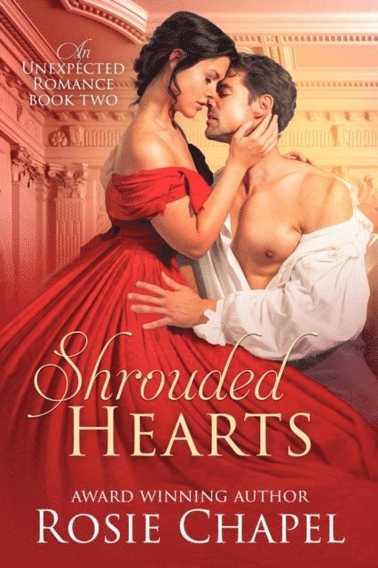 Rosie Chapel - Shrouded Hearts, E-bok