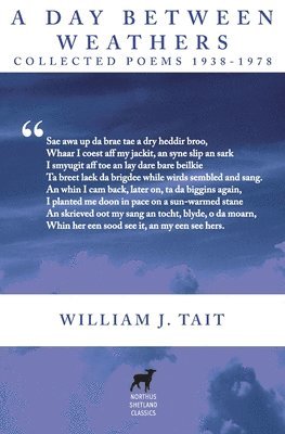William J. Tait - Day Between Weathers, Häftad