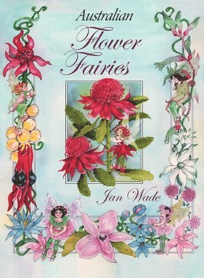 Jan Wade - Australian Flower Fairies, Häftad