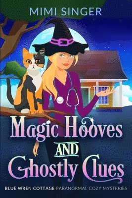 Mimi Singer - Magic Hooves and Ghostly Clues, Häftad. Tillgänglighet: Lägg i varukorg