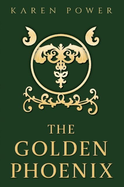 Karen Power - Golden Phoenix, E-bok