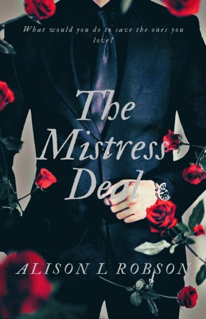Alison L Robson - Mistress Deal, E-bok
